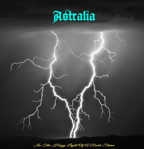 Astralia : In the Hazy Light of a Dark Storm